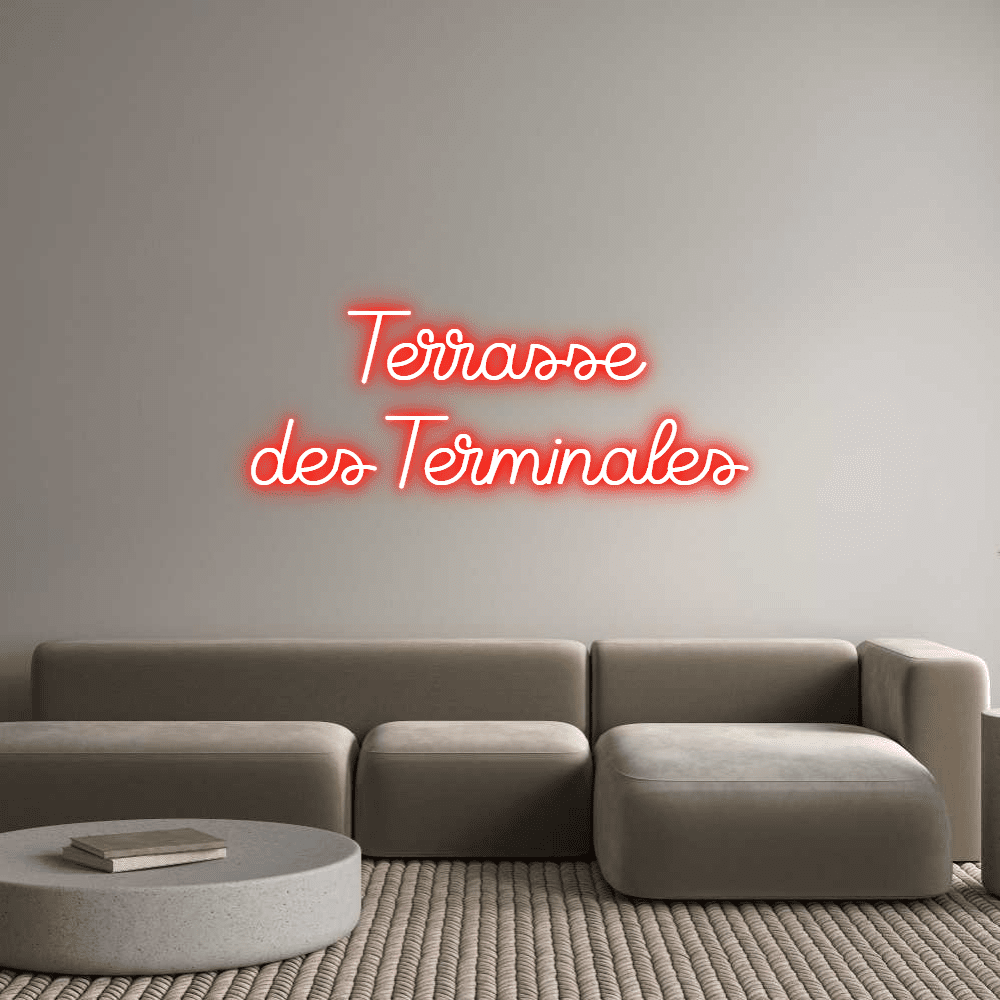 Editor en línea de letreros de neón personalizados Terrasse des Te... - Planet Neon